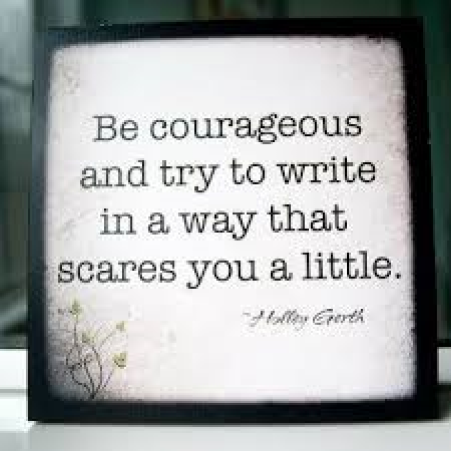 Write in ways that scare you